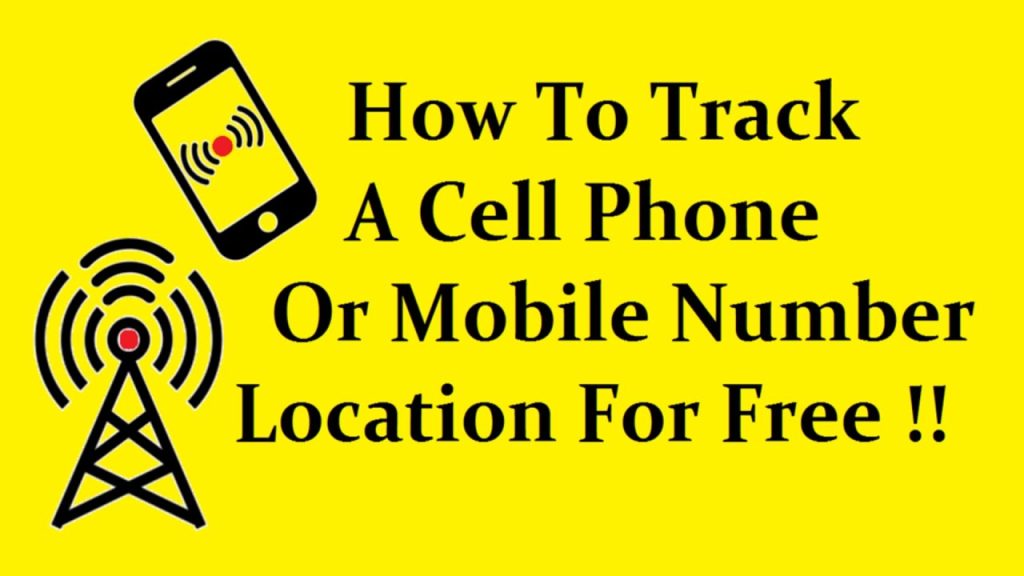 how to track a cell phone number location